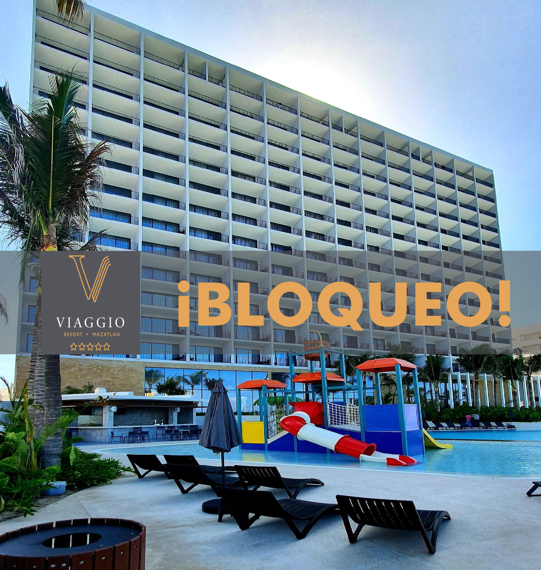 Viaggio Resort Mazatlán (bloqueo)